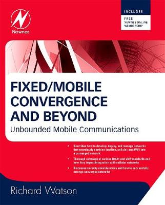 Fixed/Mobile Convergence and Beyond