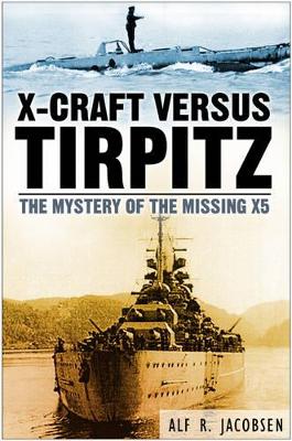 X-Craft Versus Tirpitz