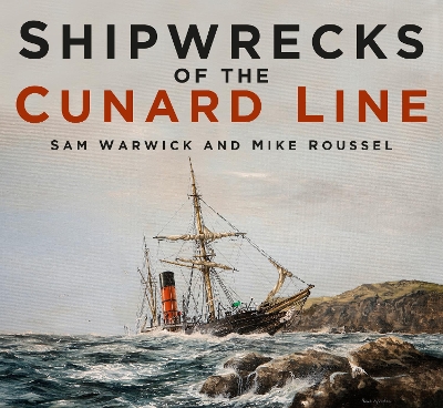 Shipwrecks of the Cunard Line