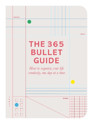 The 365 Bullet Guide