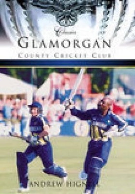 Glamorgan County Cricket Club (Classic Matches)