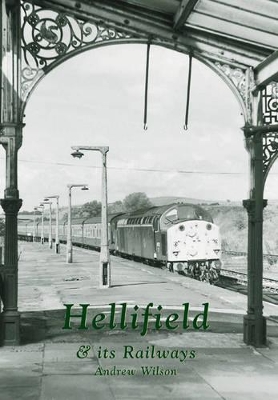 Hellifield and Its Railways