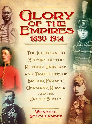 The Glory of the Empires 1880-1914