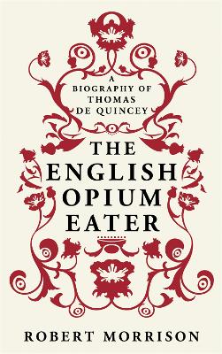 The English Opium-Eater