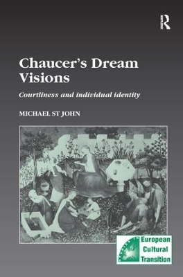 Chaucer’s Dream Visions