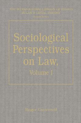 Sociological Perspectives on Law, Volumes I and II