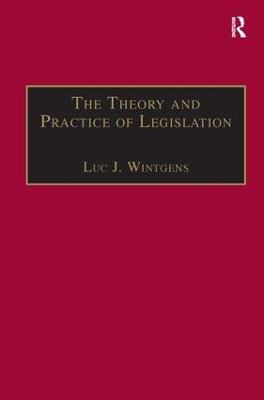 The Theory and Practice of Legislation