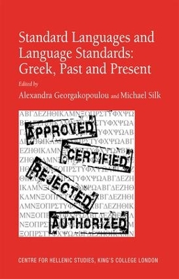 Standard Languages and Language Standards – Greek, Past and Present