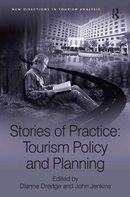 Stories of Practice: Tourism Policy and Planning