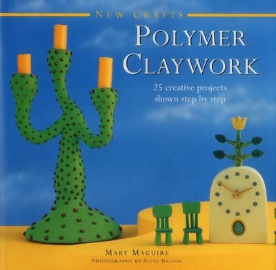 New Crafts: Polymer Claywork