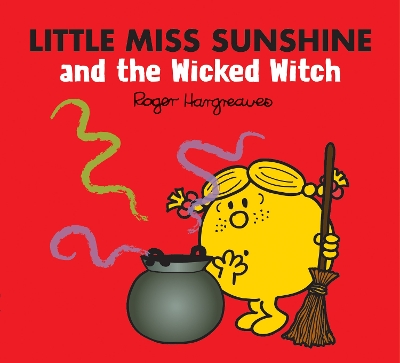 Little Miss Sunshine and the Wicked Witch