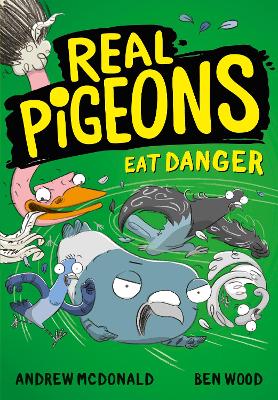 Real Pigeons Eat Danger!