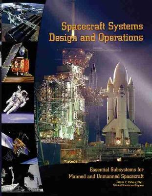 Spacecraft Systems Design and Operations