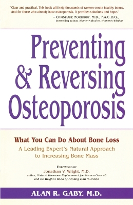 Preventing and Reversing Osteoporosis