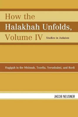 How the Halakhah Unfolds