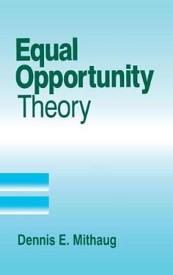 Equal Opportunity Theory