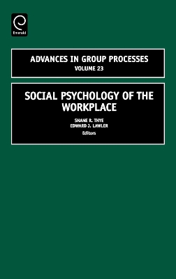 Social Psychology of the Workplace