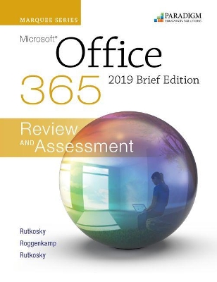 Marquee Series: Microsoft Office 2019 - Brief Edition