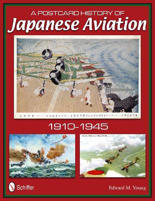 A Postcard History of Japanese Aviation