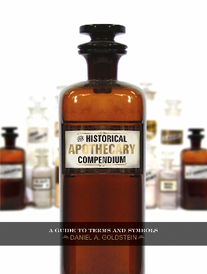 The Historical Apothecary Compendium