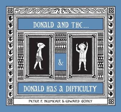 The Donald Boxed Set Donald and the... & Donald Has a Difficulty