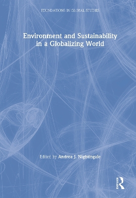 Environment and Sustainability in a Globalizing World