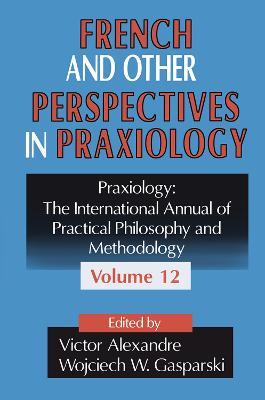 French and Other Perspectives in Praxiology