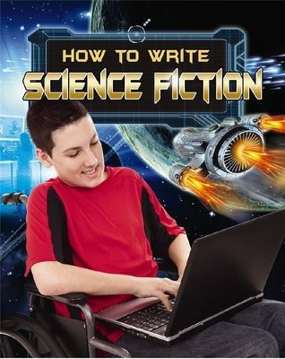 How to Write Science Fiction