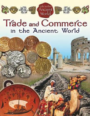 Trade and Commerce in the Ancient World