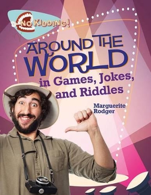 Around the World in Jokes Riddles and Games