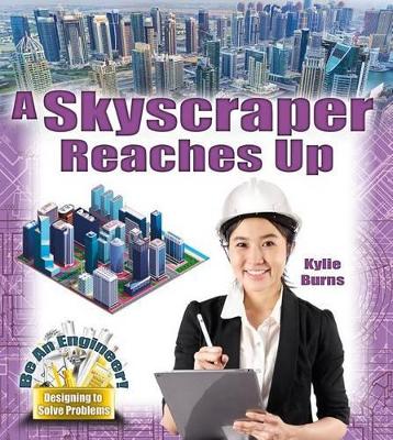 A Skyscraper Reaches Up