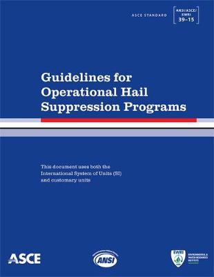 Guidelines for Operational Hail Suppression Programs