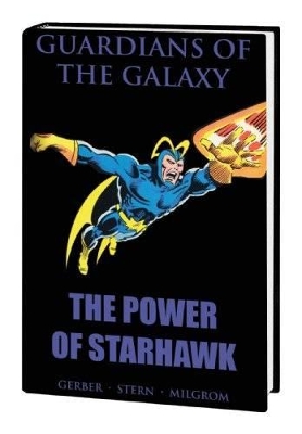 Guardians Of The Galaxy: The Power Of Starhawk