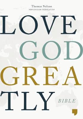 Love God Greatly Bible: A SOAP Method Study Bible for Women (NET, Hardcover, Comfort Print)