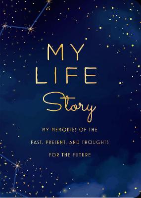 My Life Story - Second Edition