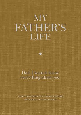 My Father's Life Journal