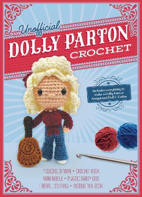 Unofficial Dolly Parton Crochet Kit Includes Everything to Make a Dolly Parton Amigurumi Doll and Guitar – 7 Colors of Yarn, Crochet Hook, Yarn Needle, Plastic Safety Eyes, Fiberfill Stuffing, Instruc