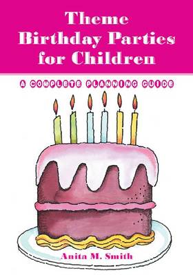 Theme Birthday Parties for Children