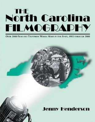 The North Carolina Filmography