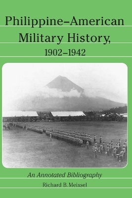 Philippine-American Military History, 1902-1942