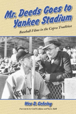 Mr Deeds Goes to Yankee Stadium