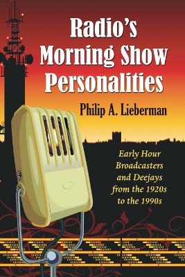 Radio's Morning Show Personalities