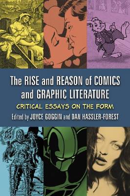 The Rise and Reason of Comics and Graphic Literature