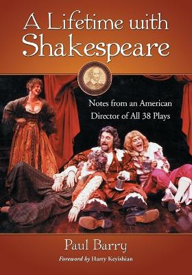 A Lifetime with Shakespeare