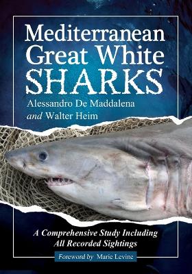 Mediterranean Great White Sharks