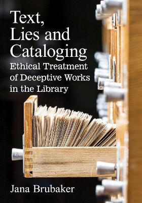 Text, Lies and Cataloging