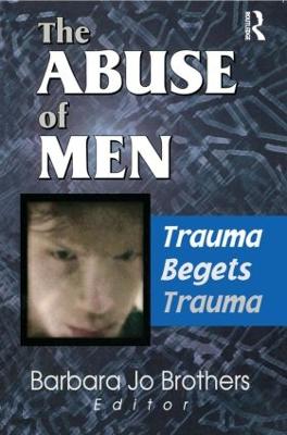 The Abuse of Men