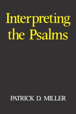 Interpreting the Psalms