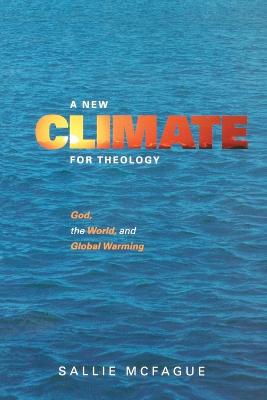 A New Climate for Theology