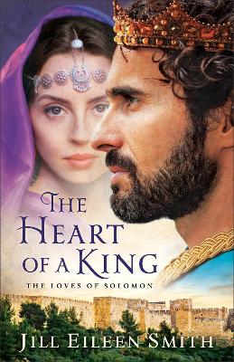 The Heart of a King – The Loves of Solomon